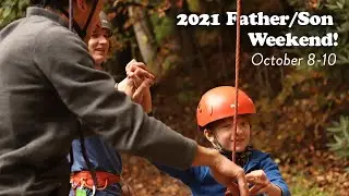 Fall 2021 Father/Son! October 8-10