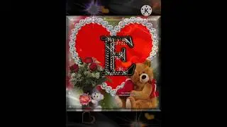 E❣️ Alphabet Letter Status ❤️ What's App Status ❤️