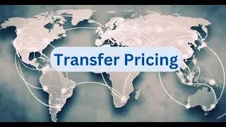 Transfer Pricing   How Multinational Corporations Split Profits + Minimize Taxes + Operate at Arm's