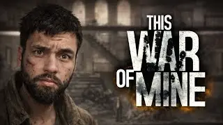 D&eacute;fi 80 Jours #1 THIS WAR OF MINE