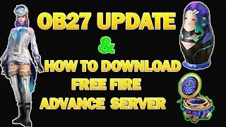 🔴FREE FIRE OB27 UPDATE & HOW TO DOWNLOAD ADVANCE SERVER FULL DETAILS IN TAMIL | TAMIL GIRL GAMER