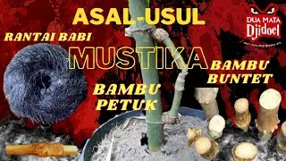 ASAL USUL BAMBU PETUK, BAMBU BUNTET DAN RANTE BABI !