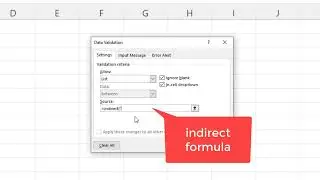 Excel Intermediate: Dynamic Drop-Down Lists with Data Validation and Indirect Formula