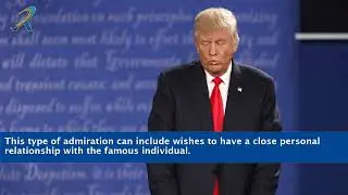 Excessive Public Admiration For Or Devotion To A Famous Person