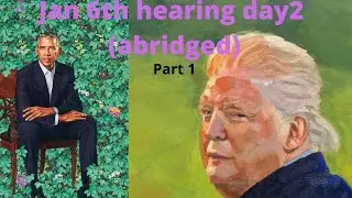 Attys Gen play Whack a mole, or  Jan 6th hearings (day 2) part 1