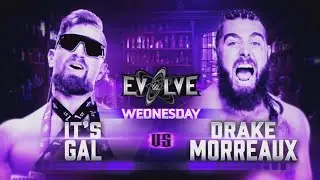 WWE 2K25 It's Gal Vs. Drake Morreaux - WWE Evolve 2/18/26