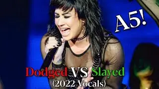 DEMI LOVATO | Dodged Vs Slayed!! (2022 Vocals)