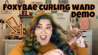 FOXYBAE CURLING WAND REVIEW HAIR DEMO