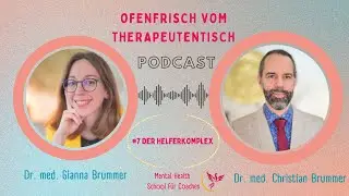 Der Helferkomplex: Folge #7 von 