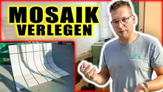 MOSAIKFLIESEN VERLEGEN - Vom Kleben zum Verfugen und Silikonieren! | Home Build Solution