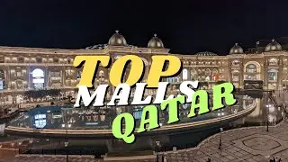Best Malls In Doha Qatar 2023