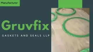Rubber Gasket Manufacturing  | Rubber Gasket Manufacturer in Coimbatore |Gruvfix Gaskets & Seals LLP