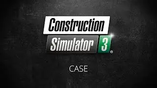 Construction Simulator 3: CASE (trailer) (ENG)