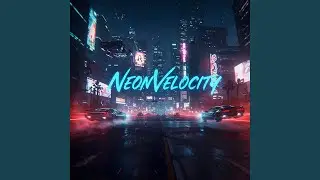 Neon Velocity