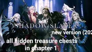 Hidden treasure chests(shadow slayer new ver) chapter 1