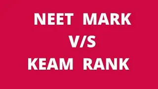 NEET MARK V/S KEAM RANK |EXAMNET|