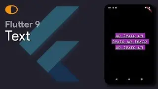 Flutter 9: Text