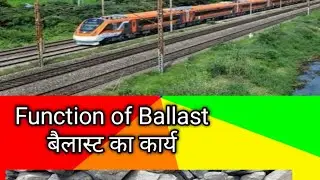 Function of Ballast (बैलास्ट का कार्य)