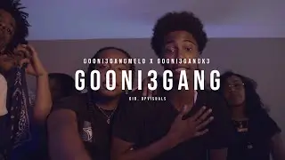Gooni3GangMelo x Gooni3GangK3 - Gooni3Gang [Dir. @dpvisuals_] (Prod. Lil 0)