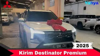 Mitsubishi Destinator Ultimate Premium 2025 Putih, Serah Terima Unit 