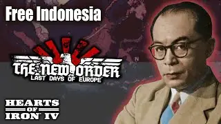 HOI 4: The New Order | Bung Hatta Membebaskan Indonesia dari Rezim Sukarno!