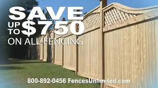 Fences Unlimited Spectacular Spring Fence Sale