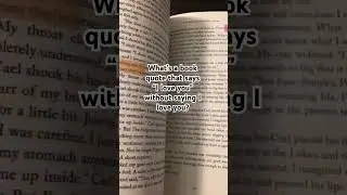 What&rsquo;s a book quote that says ily without saying ily?🫶🏻|#bookrecommendations #books #fypviralシ