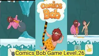 Comics Bob Game Level. 26 Comics Bob cartoon game cartoon game Game