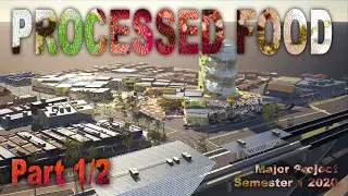 Processed Food, Major Project Part 1.
