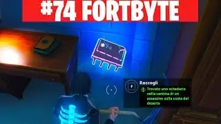 FORTBYTE #74 - TROVATO UNO SCHEDARIO NELLA CANTINA DI UN ASSASSINO SULLA COSTA DEL DESERTO