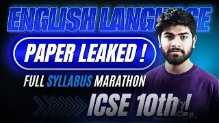 ICSE Paper Leaked ! - English Language in One Shot || ICSE 10th 2025 || Full Syllabus Marathon