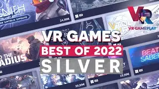 Best VR Games 2022 Steam | Top VR-exclusive experiences of 2022 SILVER [3/3]
