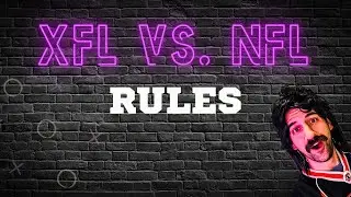 XFL vs. NFL Rules