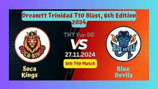 Soca Kings vs Blue Devils | Dream11 Trinidad T10 Blast Live Score Streaming & Updates 2024