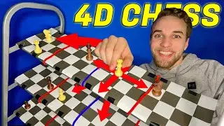 How to Play 4D Chess!