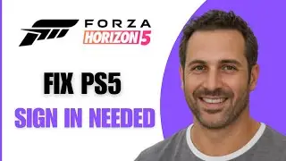 Как ЛЕГКО исправить ошибку &laquo;Требуется вход в систему&raquo; ​​в Forza Horizon 5 на PS5 (пошагово)