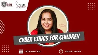 Cyber Ethics for Children - Namrata Sadhvani