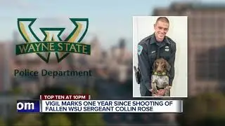 Vigil marks one year since shooting of fallen WSU Sergeant Collin Rose