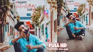 Valentine's day special picsart editing | concept editz | sdeditz