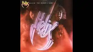 Helix - Walkin' The Razor's Edge (Full Album Vinyl Rip)