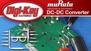 Murata LXDC2HL DC/DC Converters &ndash; Another Geek Moment | DigiKey
