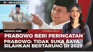 [LIVE] 🔴Prabowo Isyaratkan Maju di Pilpres 2029, Momen Anies Diikuti Intel | OneNews Sore