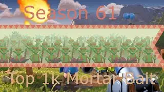 Clash Royale  - Top 1k Mortar Bait Gameplay  - Season 61
