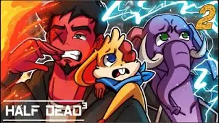 HALF DEAD 3 BUT WE MADE IT EVEN HARDER... w/Cartoonz & Rilla