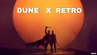 DUNE X RETRO( the one) | Timothee chalamet | Zendaya | Denis villenue | vramp edits.