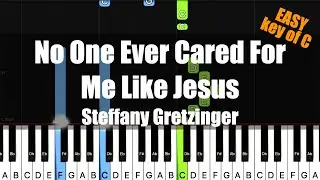 [Synthesia] Steffany Gretzinger - No One Ever Cared For Me Like Jesus (Key of C) - Easy Tutorial