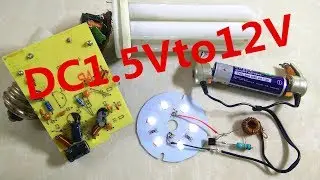 How to make 1.5v to 12v LED panel  Inverter-The simplest route