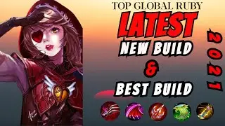 LATEST BEST BUILD 2021 ~ New And Best Build for Ruby ~ Top Global Ruby Gameplay | Mobile Legends