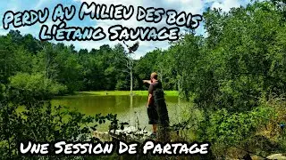 L'étang Sauvage : Perdu Au Milieu Des Bois