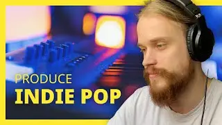 How To Produce An Indie Pop Song | Phoebe Bridgers, Chappell Roan